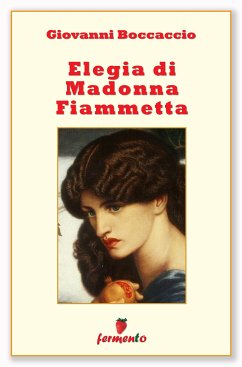 Elegia di Madonna Fiammetta (eBook, ePUB) - Boccaccio, Giovanni