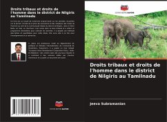 Droits tribaux et droits de l'homme dans le district de Nilgiris au Tamilnadu - Subramanian, Jeeva