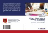 Efficacy of Item Response Theory in the Validation and Score Ranking