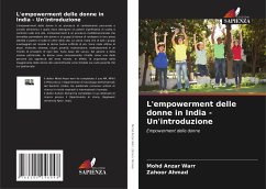 L'empowerment delle donne in India - Un'introduzione - Warr, Mohd Anzar;Ahmad, Zahoor