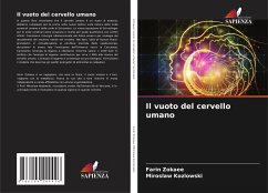 Il vuoto del cervello umano - Zokaee, Farin;Kozlowski, Miroslaw