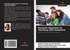 Dynamic Approach to Teaching with GeoGebra