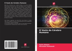 O Vazio do Cérebro Humano - Zokaee, Farin;Kozlowski, Miroslaw