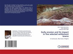 Gully erosion and Its impact in five selected settlement towns - Nwachukwu, Martin Chijioke;Okparanozie, Vivian;Aleke, Chikwado Godwin