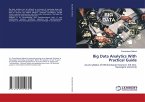 Big Data Analytics With Practical Guide