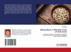 Mung Bean: A Wonder Crop of Arid Zone - Kumar, Anil;Sharma, N. K.