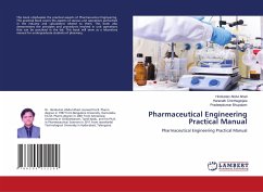Pharmaceutical Engineering Practical Manual - Ahad, Abdul;Chinthaginjala, Haranath;Bhupalam, Pradeepkumar