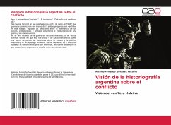 Visión de la historiografía argentina sobre el conflicto