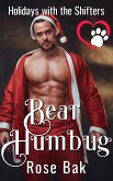 Bear Humbug (Holidays With the Shifters, #2) (eBook, ePUB)