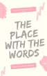 The Place With the Words (The Unfocused... - Bild 1