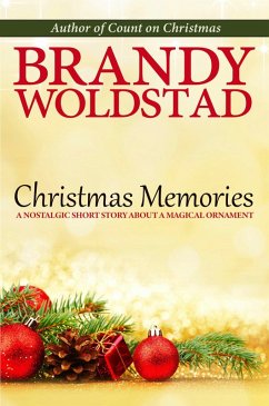 Christmas Memories (eBook, ePUB) - Woldstad, Brandy