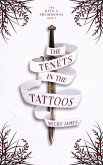 The Tenets in the Tattoos (The King's Swordsman, #1) (eBook, ePUB) The Tenets in the Tattoos (The King's Swordsman, #1) (eBook, ePUB)