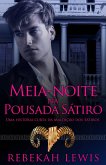 Meia-Noite na Pousada Sátiro (A Maldição dos Sátiros) (eBook, ePUB)