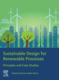 Sustainable Design for Renewable Processes (eBook, ePUB)