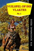 Vuilspel op die Vlaktes (eBook, ePUB)