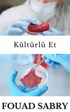 Kültürlü Et (eBook, ePUB) - Sabry, Fouad