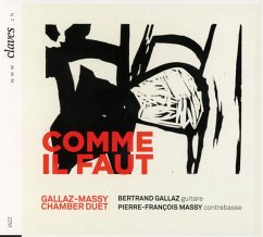 Comme Il Faut - Gallaz-Massy Chamber Duet