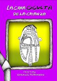 La cara oculta de la crianza (eBook, ePUB)