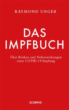 Das Impfbuch (eBook, ePUB) - Unger, Raymond