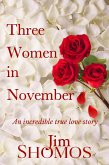 Three Women in November (eBook, ePUB)