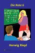 Die Note 6 (eBook, ePUB) - Bild 1
