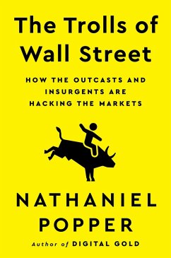 The Trolls of Wall Street (eBook, ePUB) - Popper, Nathaniel