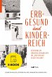 Erbgesund und kinderreich (eBook, ePUB) - Bild 1
