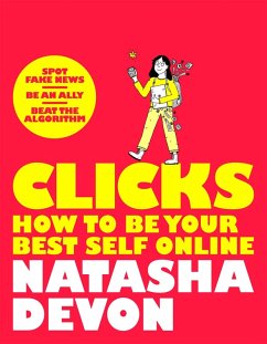 Clicks - How to Be Your Best Self Online (eBook, ePUB) - Devon, Natasha