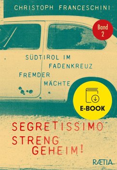 Segretissimo, streng geheim! (eBook, ePUB) - Franceschini, Christoph
