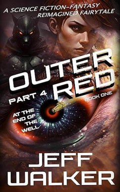 Cover At The End Of The Well (Outer Red, #1.4) (eBook, ePUB)