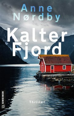 Kalter Fjord (eBook, ePUB) - Nordby, Anne