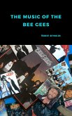 The Music of the Bee Gees (eBook, ePUB)