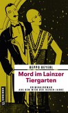 Mord im Lainzer Tiergarten (eBook, ePUB)