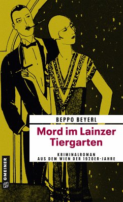 Mord im Lainzer Tiergarten (eBook, ePUB) - Beyerl, Beppo