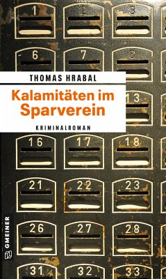 Kalamitäten im Sparverein (eBook, ePUB) - Hrabal, Thomas