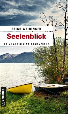 Seelenblick (eBook, ePUB) - Weidinger, Erich