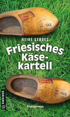 Friesisches Käsekartell (eBook, ePUB) - Gerdes, Heike