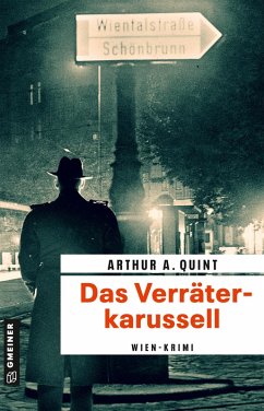 Das Verräterkarussell (eBook, ePUB) - Quint, Arthur A.