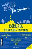 Lieblingsplätze für Senioren - Nordsee Schleswig-Holstein (eBook, ePUB)