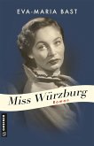 Miss Würzburg (eBook, ePUB)