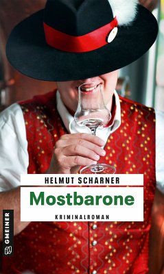 Mostbarone (eBook, ePUB) - Scharner, Helmut