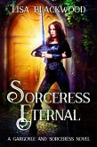 Sorceress Eternal (A Gargoyle and Sorceress Tale, #9) (eBook, ePUB)