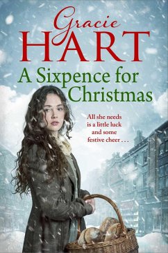 A Sixpence for Christmas (eBook, ePUB) - Hart, Gracie