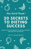 20 Secrets to Dieting Success (eBook, ePUB)
