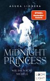 Wie die Nacht so hell / Midnight Princess Bd.1 (eBook, ePUB)
