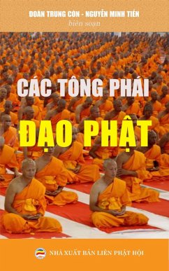 Các tông phái d¿o Ph¿t (eBook, ePUB) - Ti¿N, Nguy¿N Minh; Còn, Ðoàn Trung