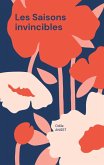 Les Saisons invincibles (eBook, ePUB) Les Saisons invincibles (eBook, ePUB)