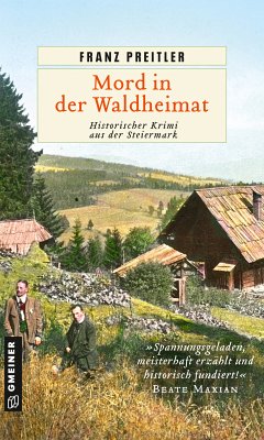 Mord in der Waldheimat (eBook, PDF) - Preitler, Franz