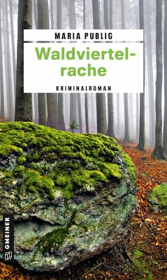 Waldviertelrache (eBook, PDF) - Publig, Maria