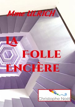 La Folle Enchère (eBook, ePUB)